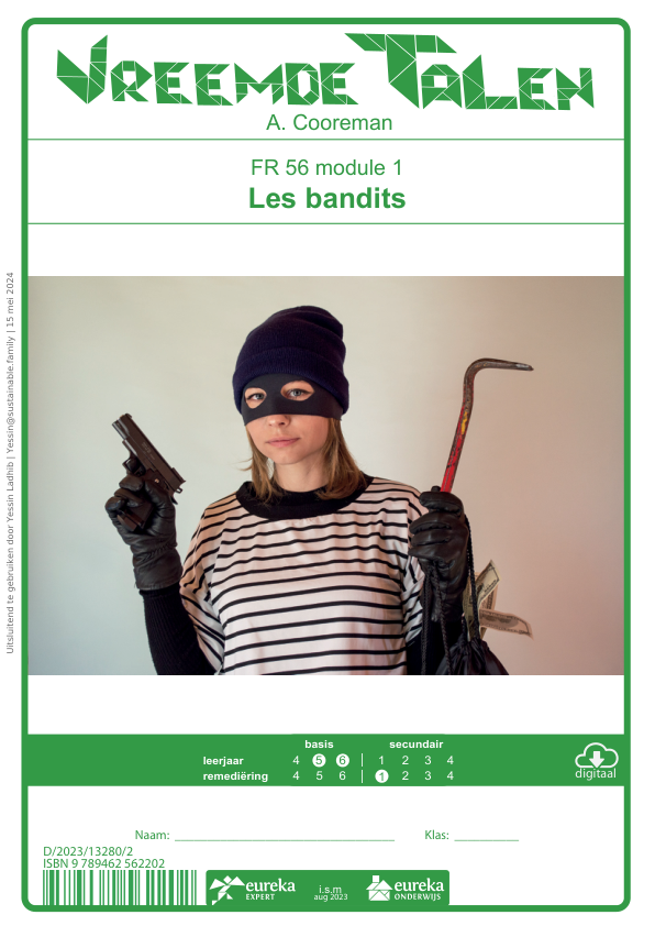 Vreemde Talen 5 Frans basis | mod 1 | Les bandits arrivent!